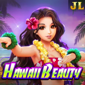 Jili : Hawaii Beauty - VIAPLAY777