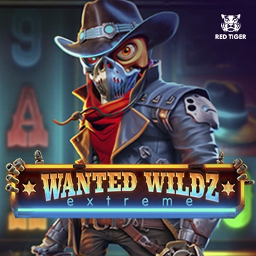 Redtiger : Wanted Wildz Extreme - VIAPLAY777