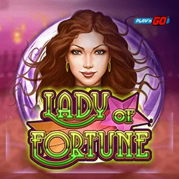 PlaynGo : Lady of Fortune - VIAPLAY777