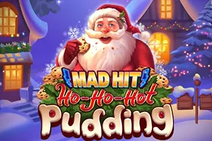 Mad Hit Ho Ho Hot Pudding - VIAPLAY777