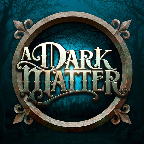 Microgaming : A Dark Matter - VIAPLAY777