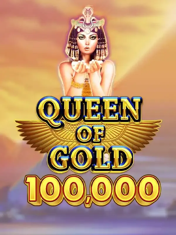 Pragmatic : Queen of Gold 100,000 - VIAPLAY777