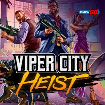 PlaynGo : Viper City Heist - VIAPLAY777