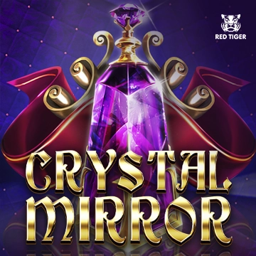 Redtiger : Crystal Mirror - VIAPLAY777