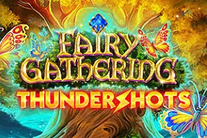 Playtech : Fairy Gathering: Thundershots - VIAPLAY777