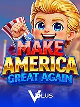 Make America Great Again - VIAPLAY777