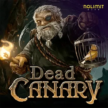 NolimitCity : Dead Canary - VIAPLAY777