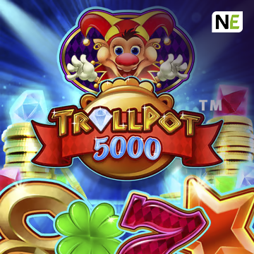 NetEnt : Trollpot 5000 - VIAPLAY777