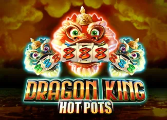 Pragmatic : Dragon King Hot Pots - VIAPLAY777