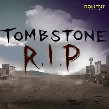 NolimitCity : Tombstone Rip - VIAPLAY777