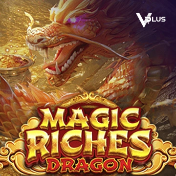 Vplus : Magic Riches Dragon - VIAPLAY777