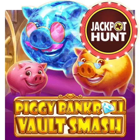 Piggy Bankroll: Vault Smash - VIAPLAY777