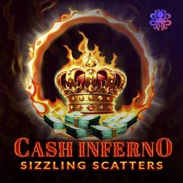 Octoplay : Cash Inferno: Sizzling Scatters - VIAPLAY777