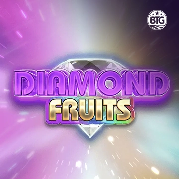 Bigtime : Diamond Fruits - VIAPLAY777