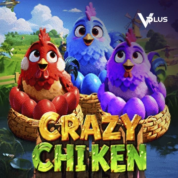 Vplus : Crazy Chicken - VIAPLAY777