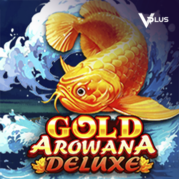 Vplus : Gold Arowana Deluxe - VIAPLAY777
