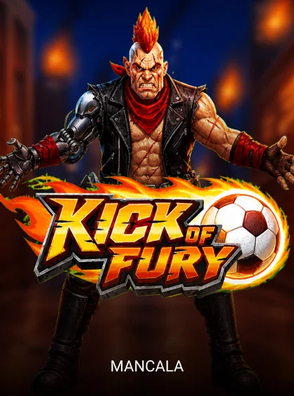 Kick of Fury - VIAPLAY777