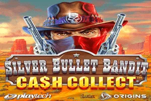 Playtech : Silver Bullet Bandit: Cash Collect - VIAPLAY777